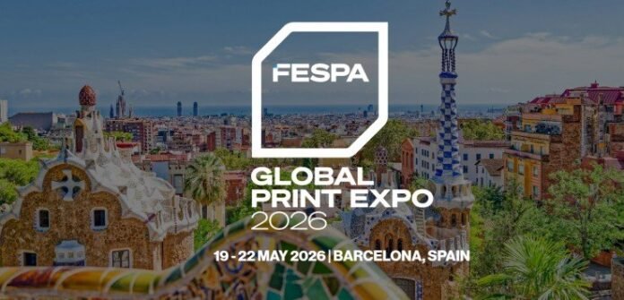 Global Print and Textile Leaders to Gather at FESPA 2026 in Barcelona